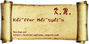 Küffer Mátyás névjegykártya